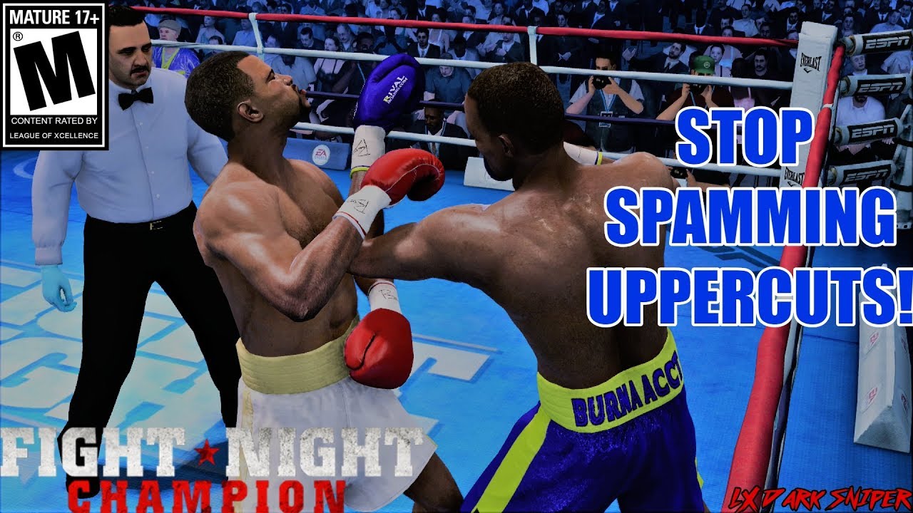 RANKED #28 TRASH TALKER GETS EXPOSED FOR BEING A SPAMMER-Fight Night Champion Xbox One