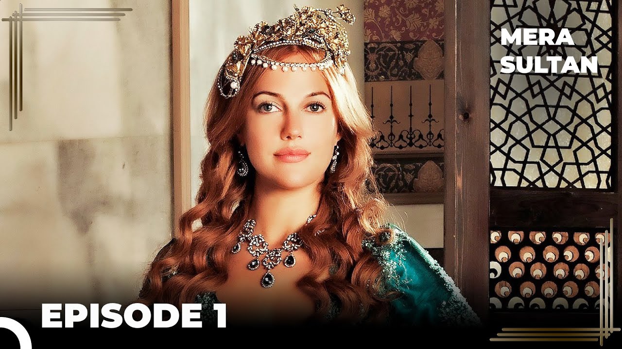 Sultana Hurrem's Story Episode 1 