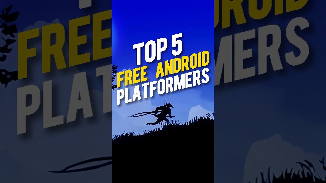 Топ-5 бесплатных платформенных игр для Android