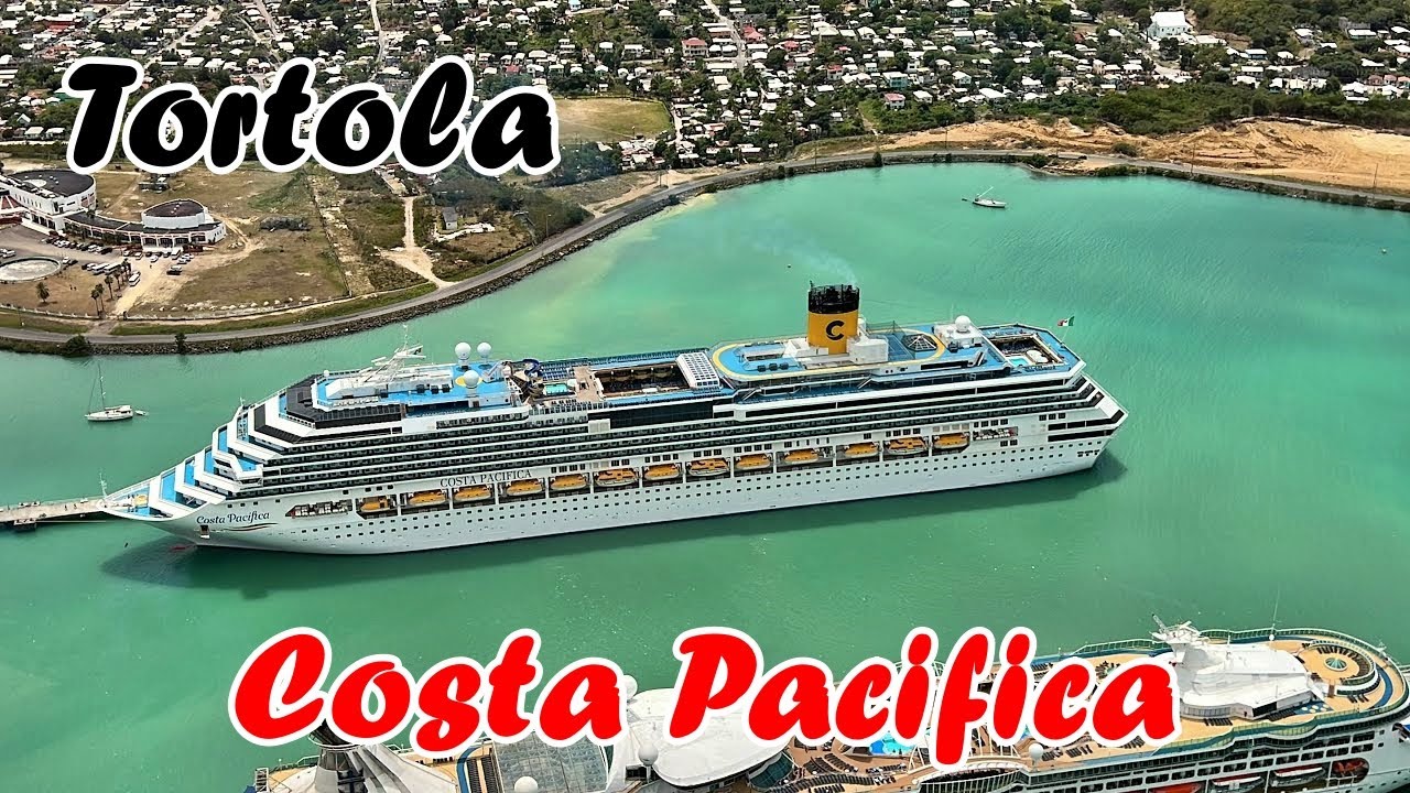 British Virgin Islands ep1, Cruise in the Caribbean, Costa Pacifica ep11 - travel calatorie vlog