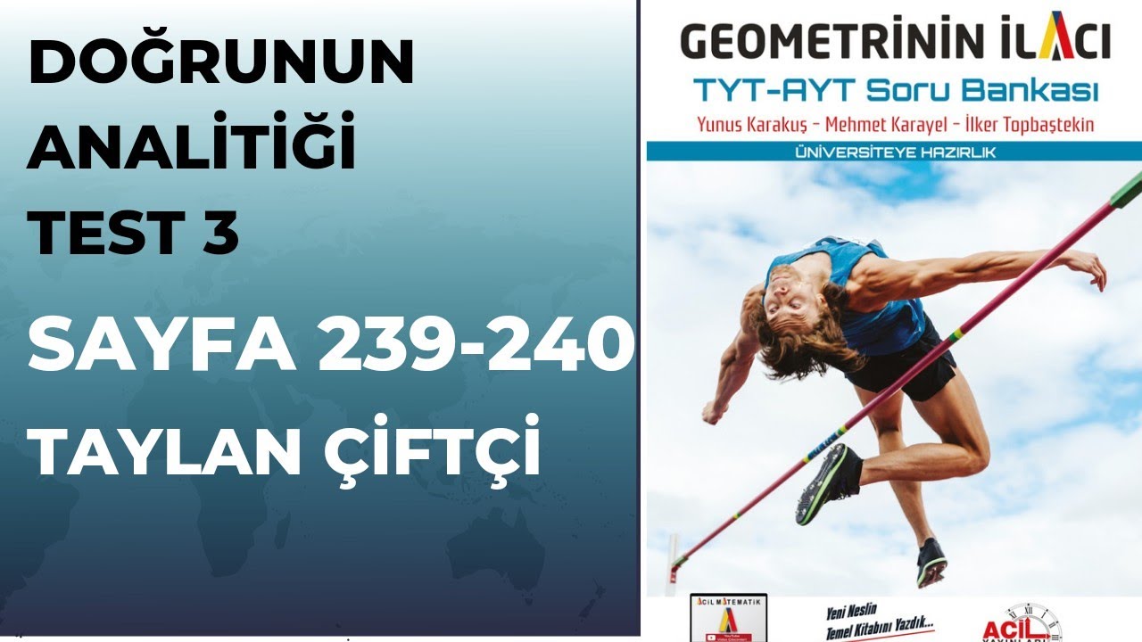 GEOMETRİNİN İLACI SORU BANKASI ( NOKTANIN ANALİTİĞİ TEST_3   SAYFA 239-240 )