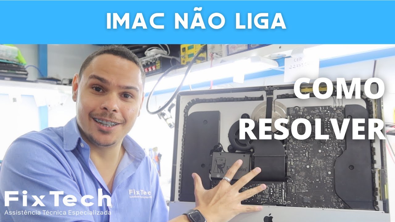 iMac Não Liga | O Que Fazer Quando o iMac Para de Ligar | Conserto de iMac na FixTech RJ