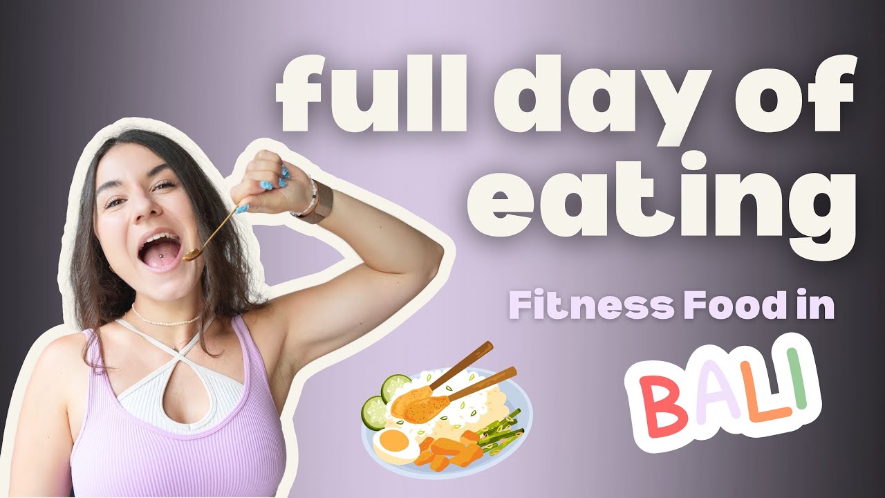 Kann man auf BALI Fitness gerecht essen? 🤤 what I eat in a day