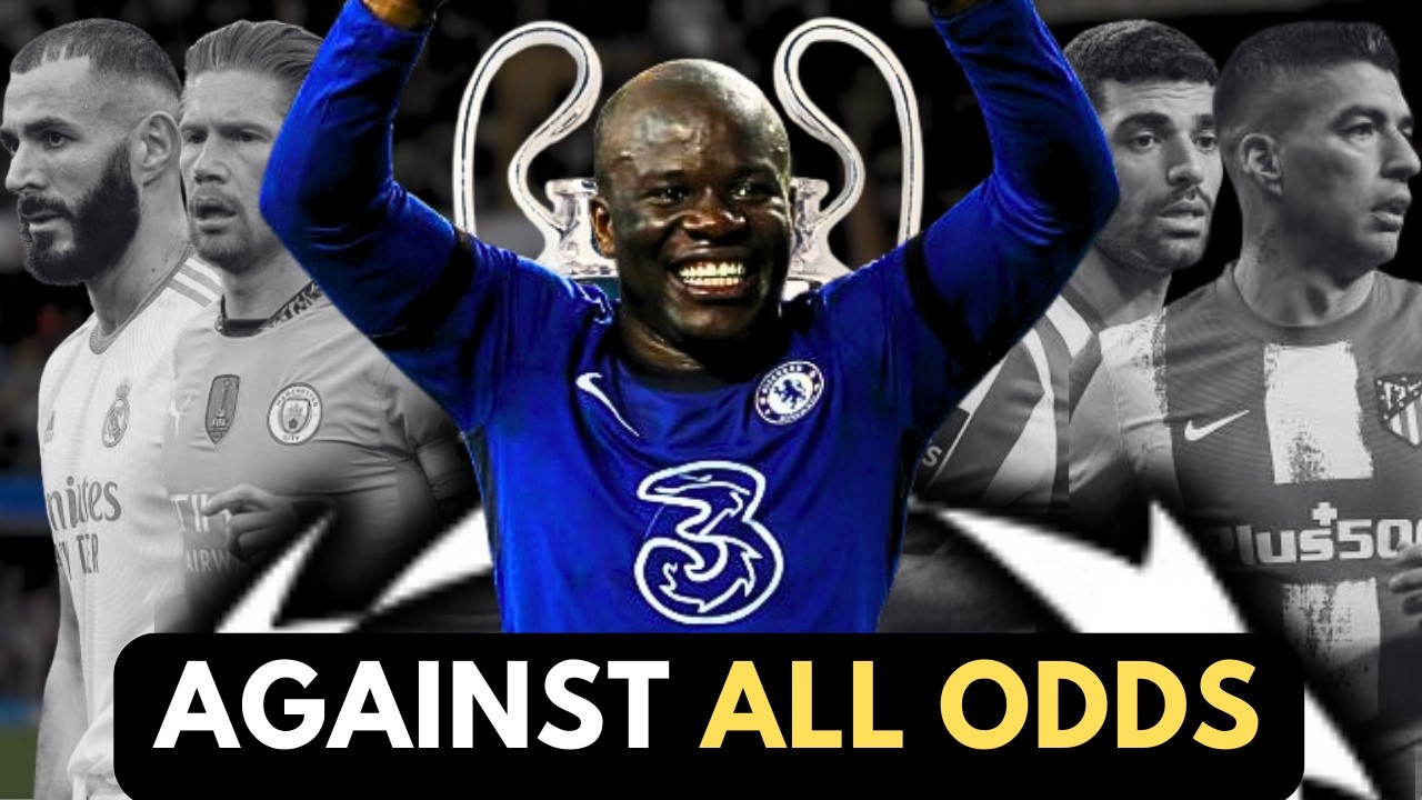 Chelsea Were Not Supposed To Win The 2021 Champions League!
