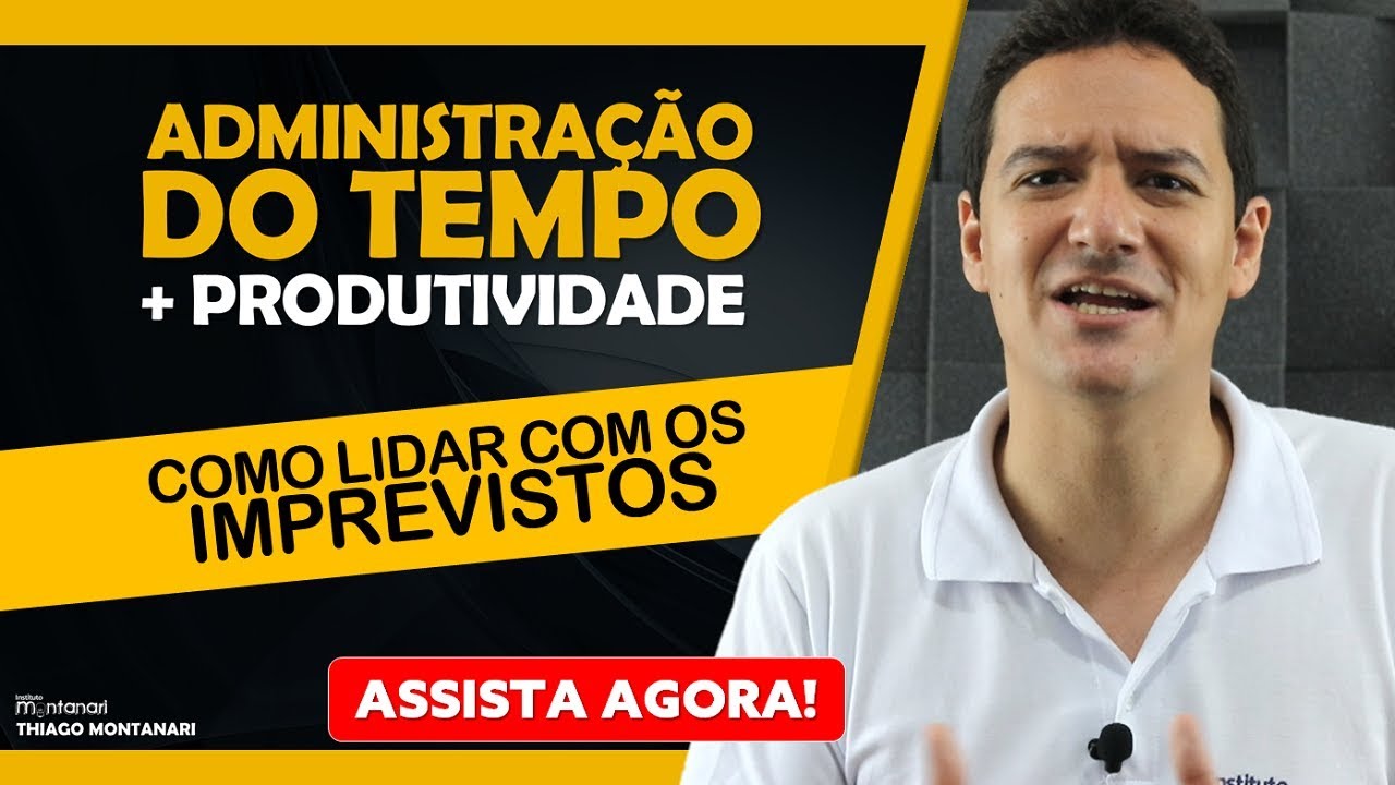Administração do Tempo + Produtividade