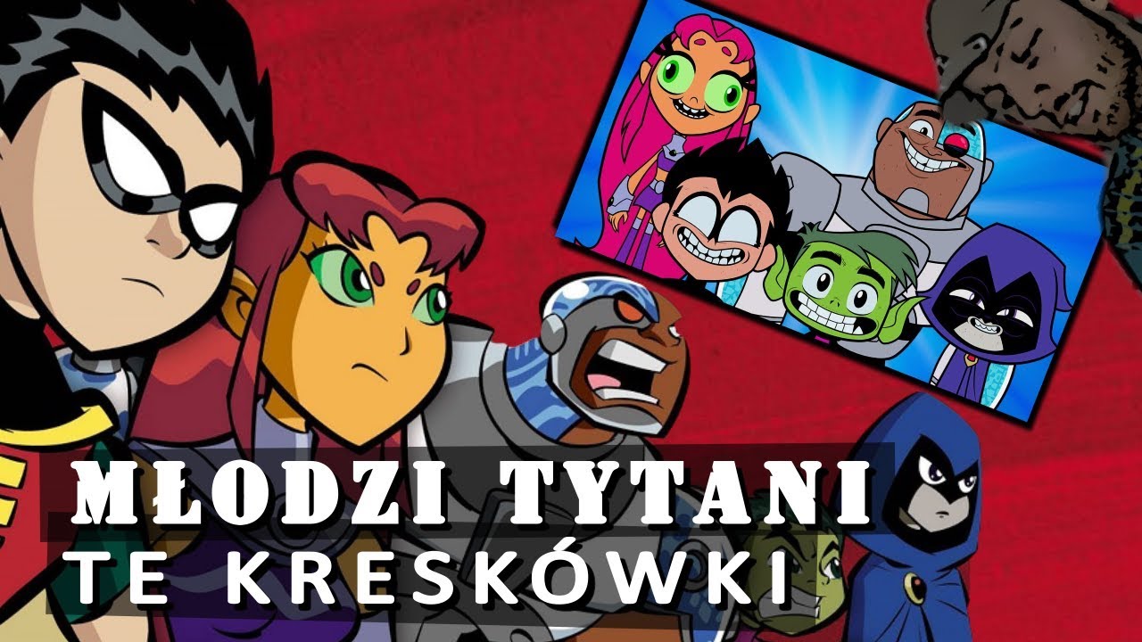 Młodzi Tytani (+Akcja) | Te Kreskówki - Odc. 15