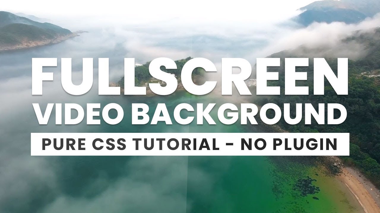 Fullscreen Video Background with Html & CSS