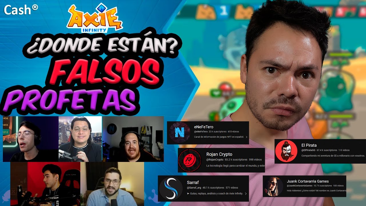 ¿Que pasó con los FALSOS PROFETAS de Axie Infinity? | ¿Donde están ahora?