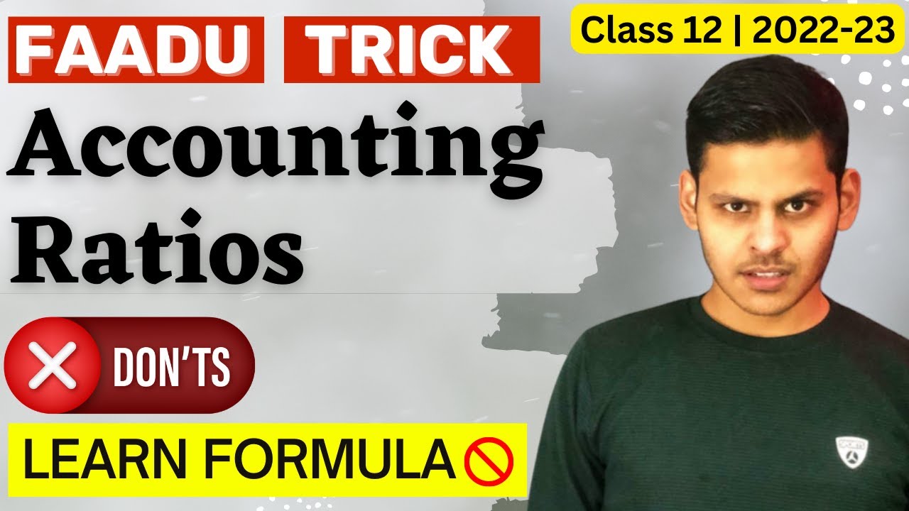 Ratio Analysis Short Trick for Accounting Ratios Formula Class 12th | Accountancy