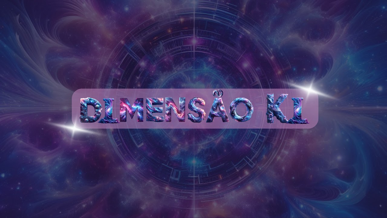 ESPIRITUALIDADE VAMOS CONHECER🌌Dimens&atilde;o Ki🌌