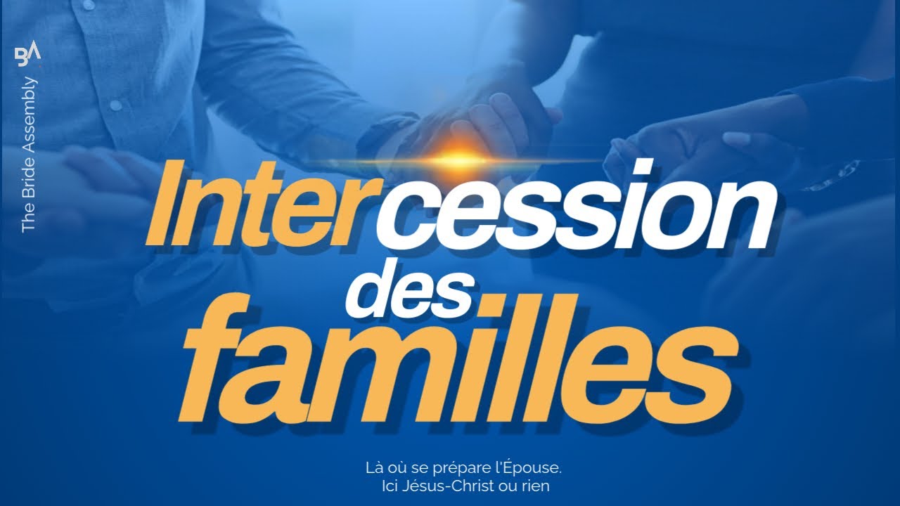 Intercession des familles