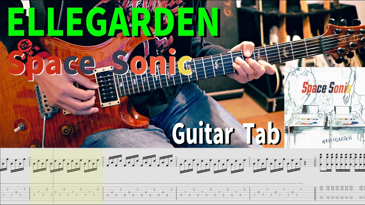 女装してないけどSpace Sonicを弾いてみた / ELLEGARDEN【解体新書】Full Guitar Cover with Tab