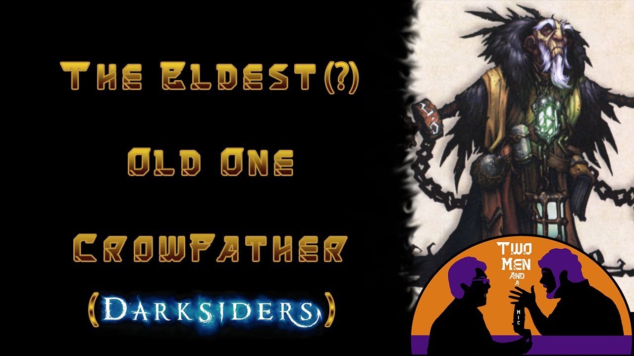 Darksiders Lore: The CrowFather