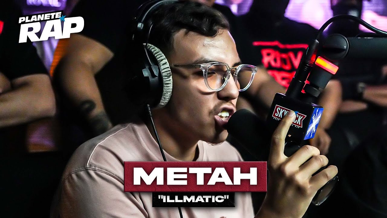 Metah - Illmatic #PlanèteRap