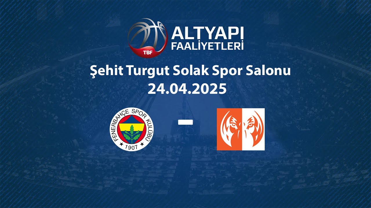 Fenerbahçe – Çaba Spor U14 Erkekler Türkiye Şampiyonası Yükselme Grubu
