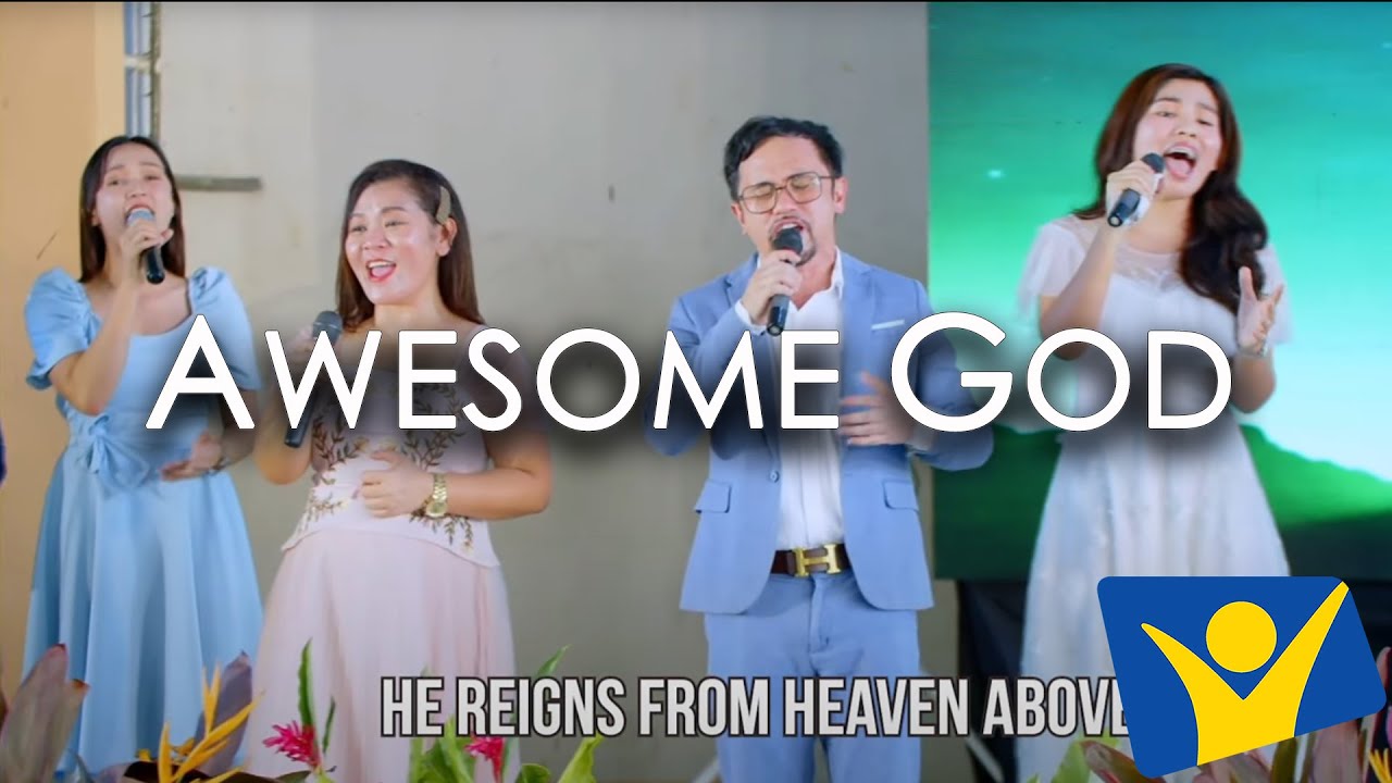 Awesome God | Hope Channel South Philippines
