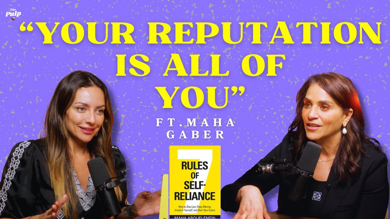 Ep 21 | Self-Reliance: Maha Gaber's Ultimate Guide to Success