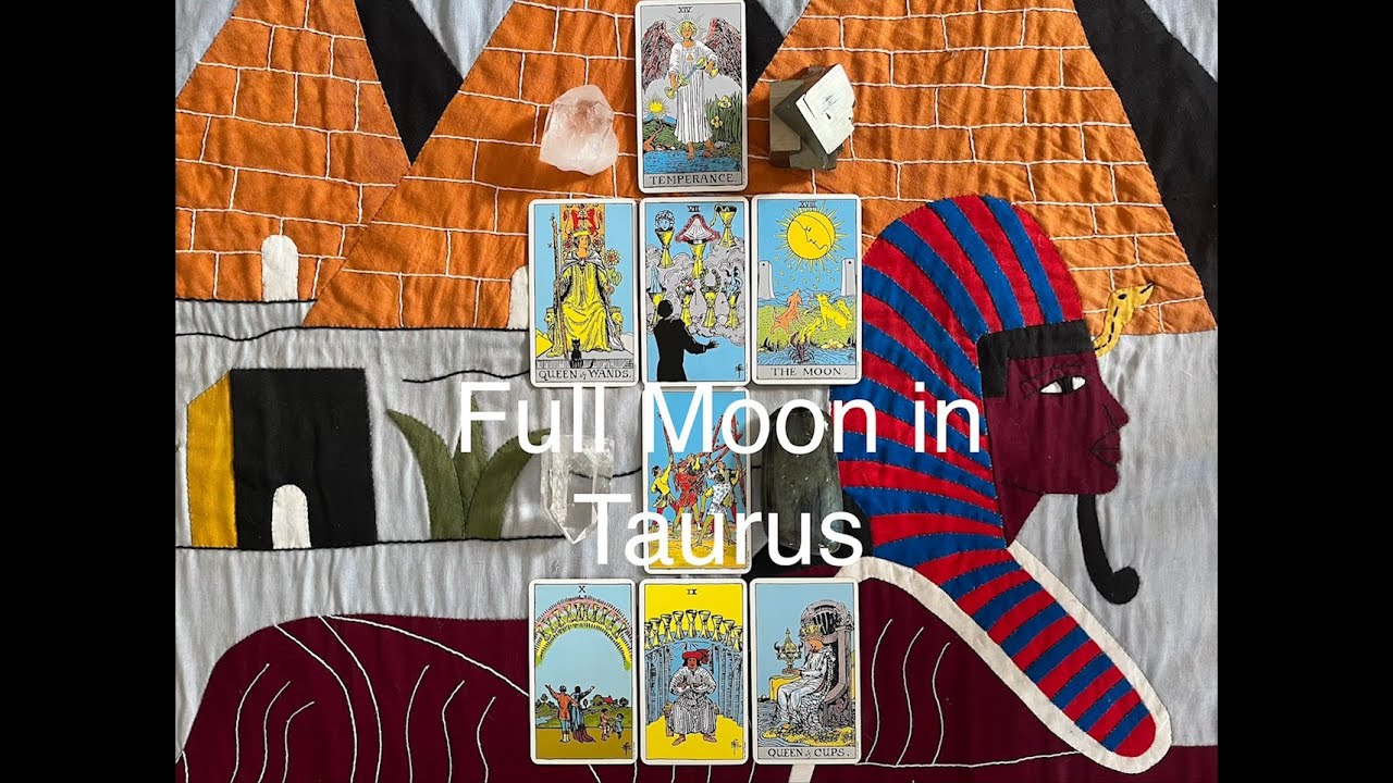 Tarot & Attachment: Full Moon in Taurus
