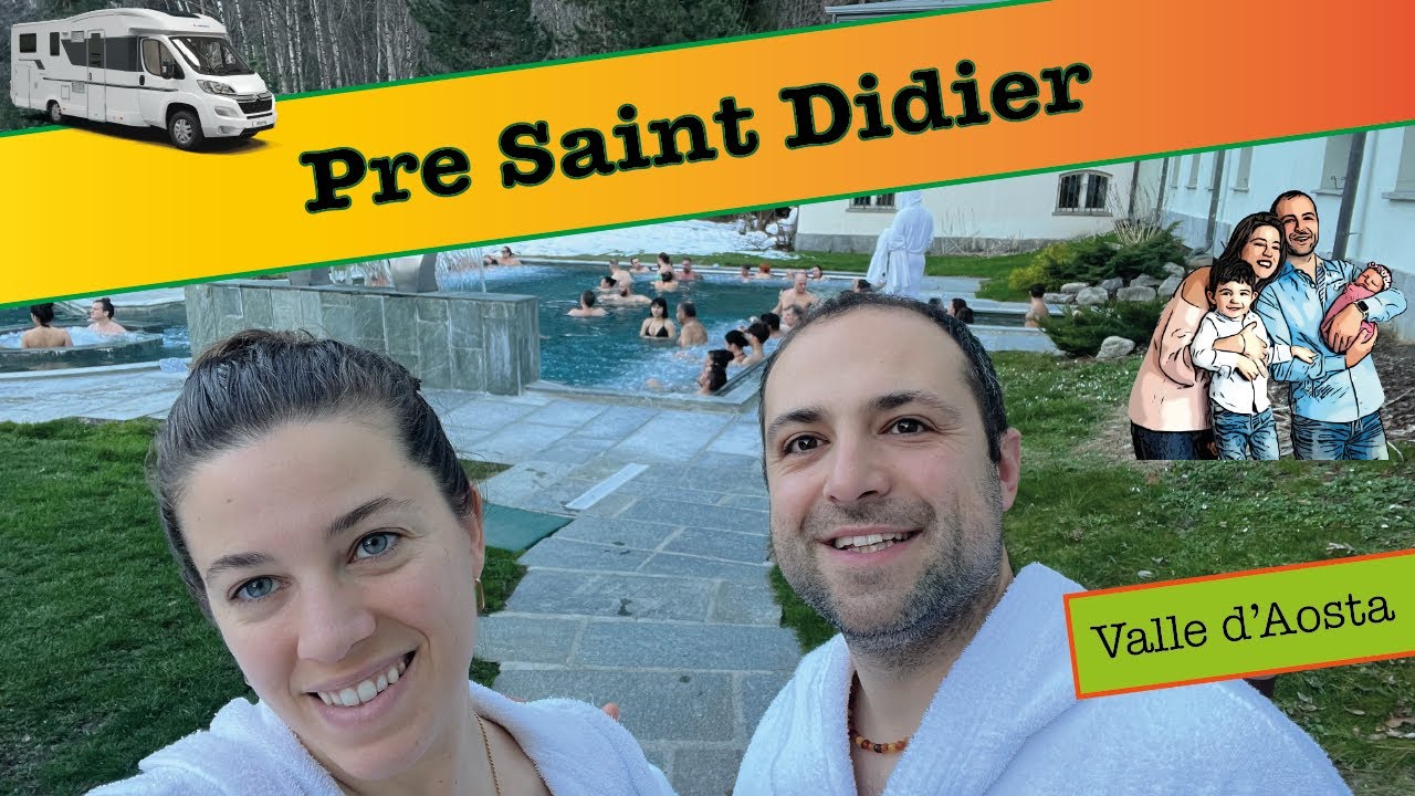Terme di Pre Saint Didier. Vi raccontiamo la nostra esperienza - Valle D'Aosta