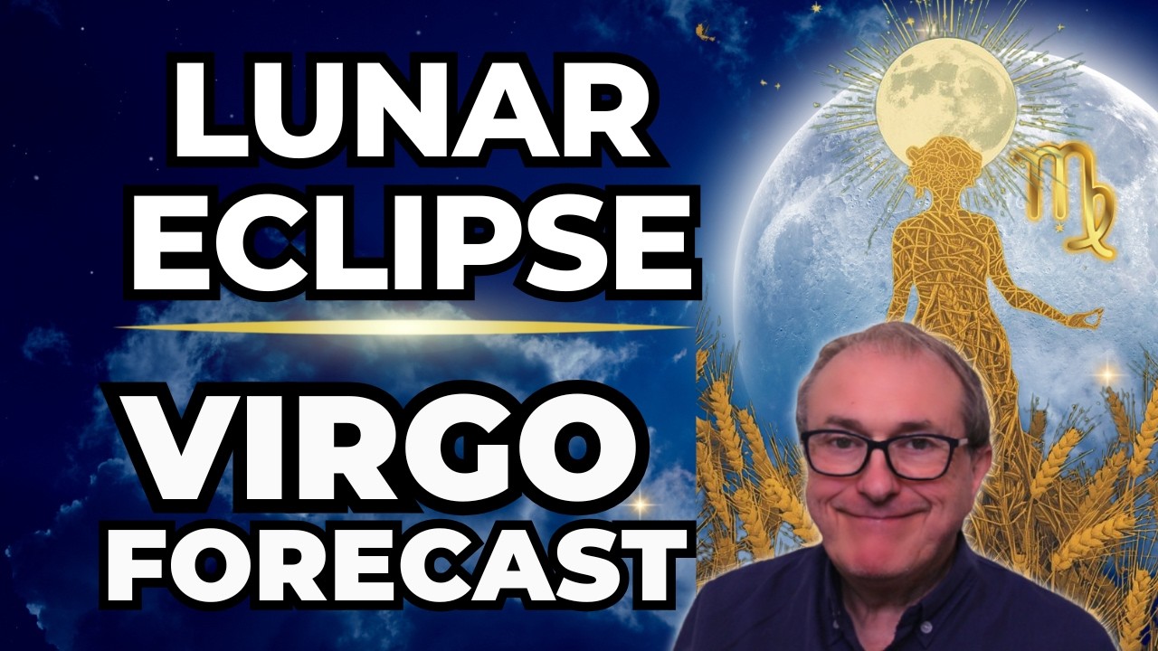 Lunar Eclipse Virgo Forecast!