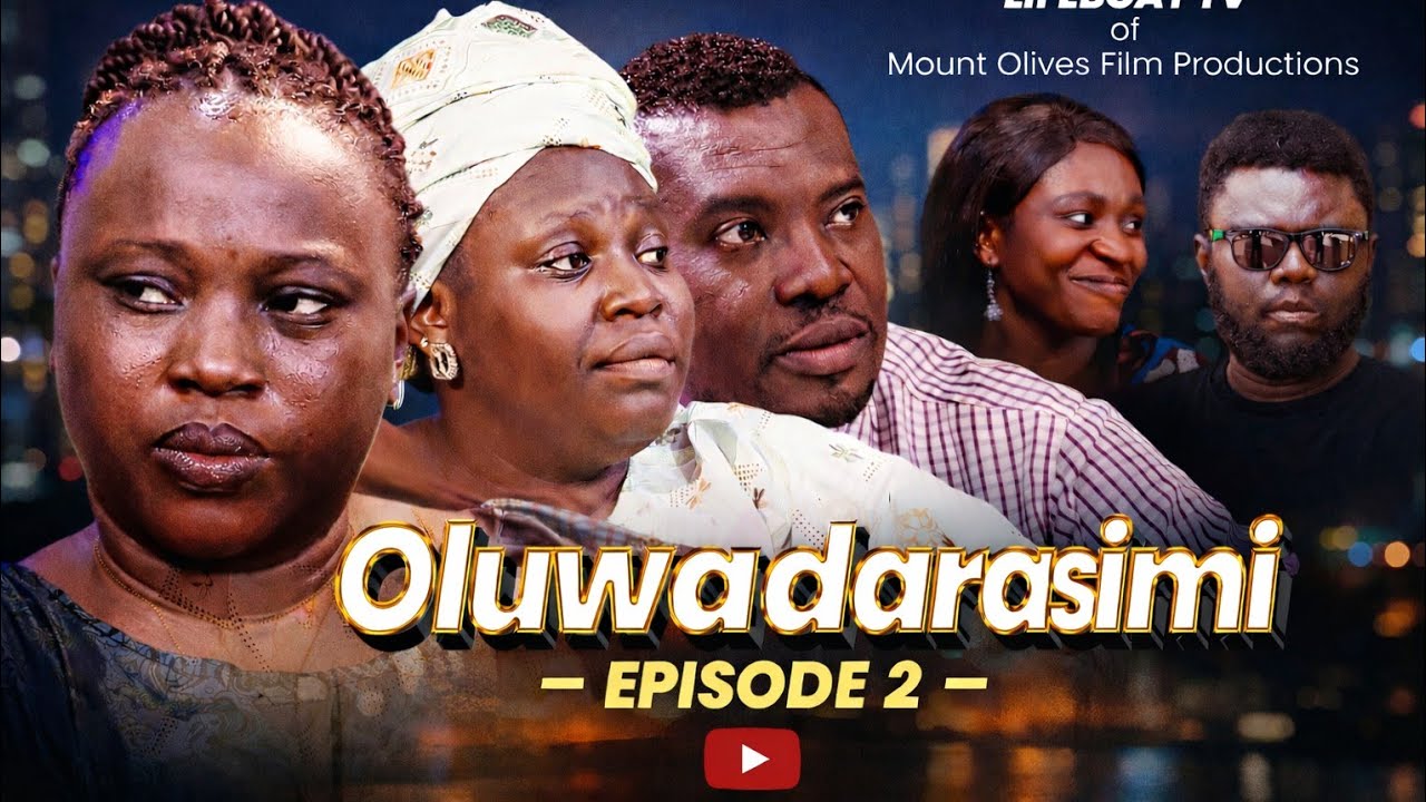 OLUWADARASIMI EP 2||Latest Christian family|| when faith and science clashes||NOW SHOWING #fearless