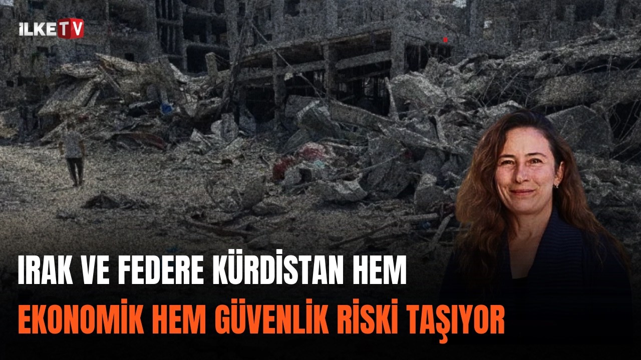 Yüksel Genç: Savaş İran’da görünse de, Irak ve Federe Kürdistan güvenlik açısından risk altında