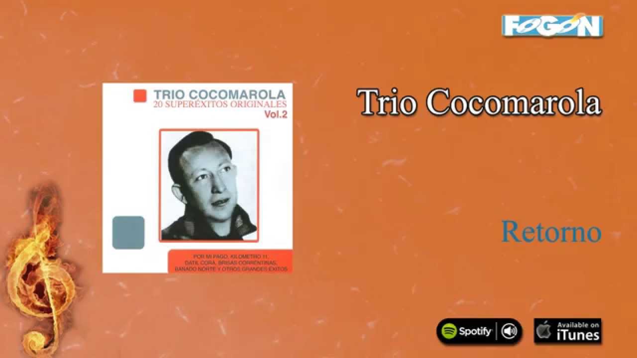 Trío Cocomarola / 20 Superéxitos - Retorno