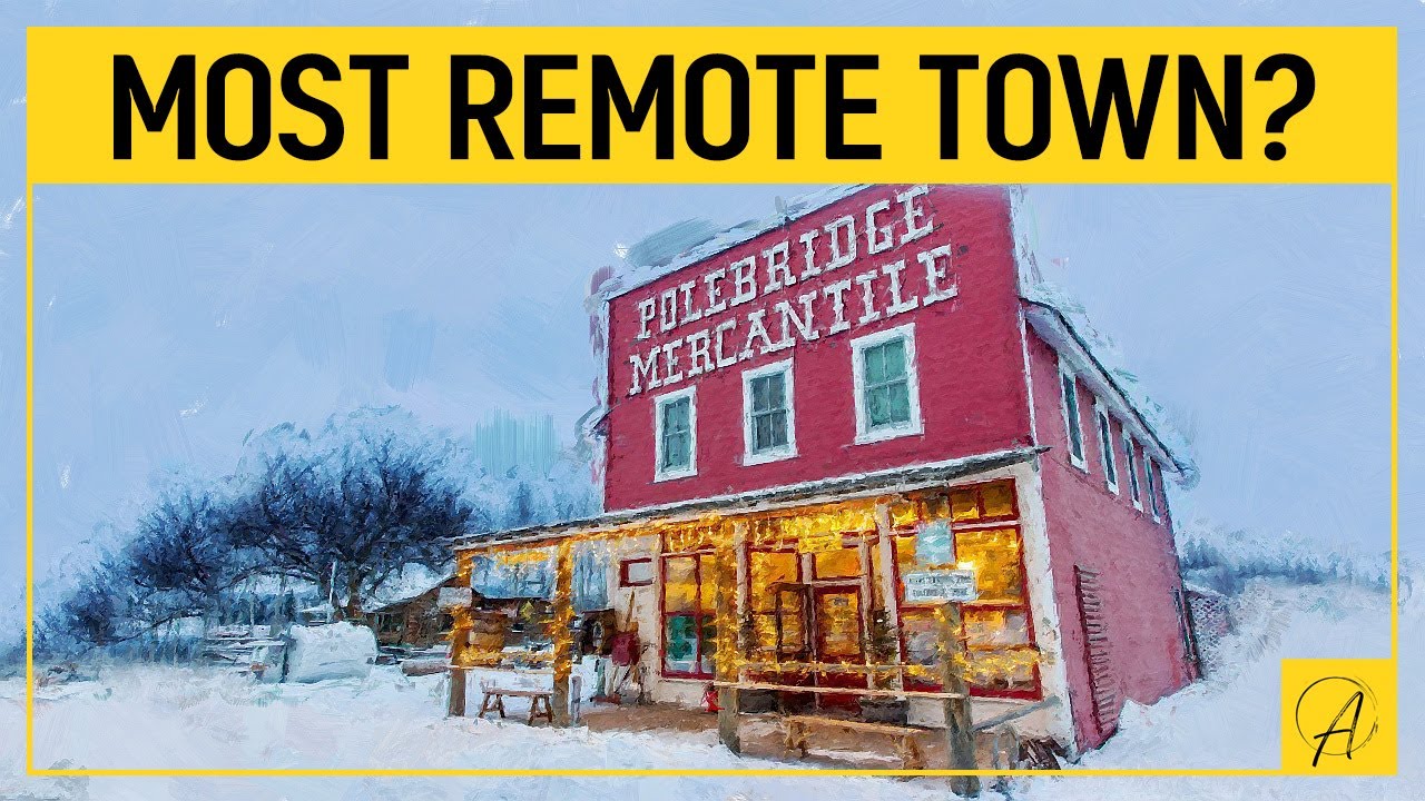 POLEBRIDGE - Montana's Remotest Town | GDMBR
