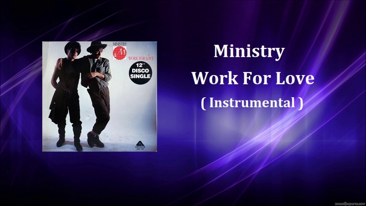 MInistry - Work For Love ( Instrumental )