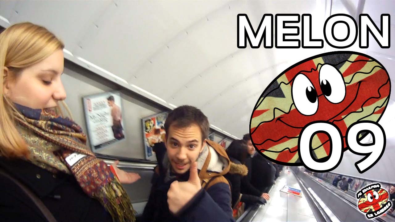 #MELON 09 - Tere, Mi Hermano y Más Londres!!