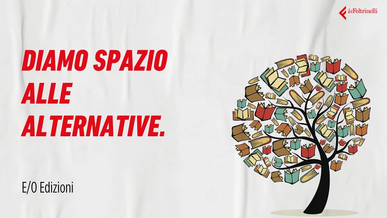 Diamo spazio alle alternative! Sandro Ferri, Eva Ferri e Sandra Ozzola raccontano E/O Edizioni