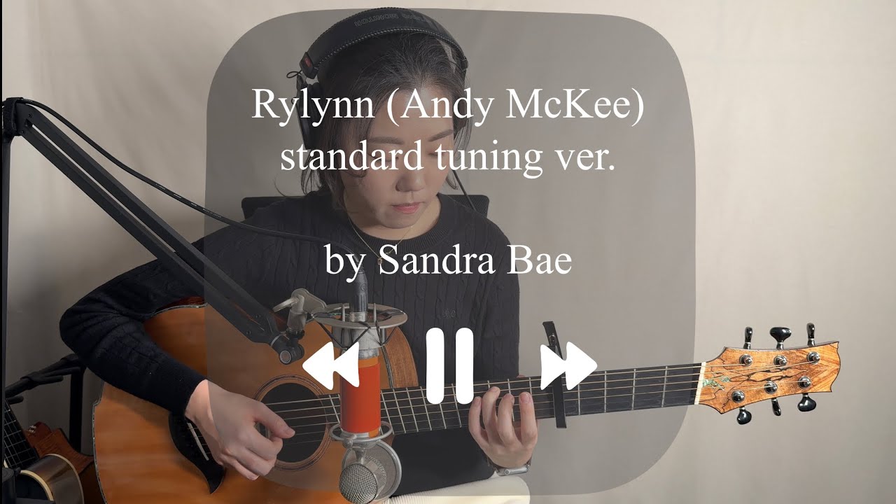 (Andy McKee) Rylynn …but standard tuning