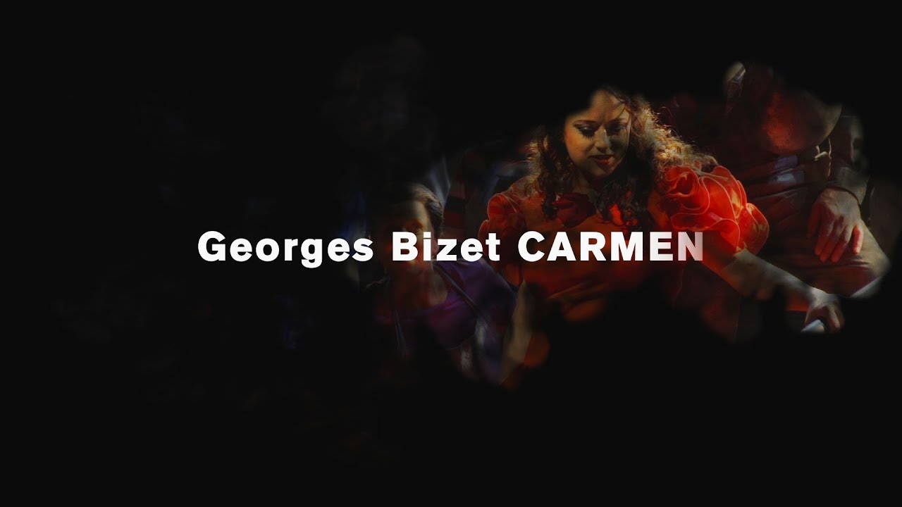 Georges Bizet: CARMEN [Trailer]
