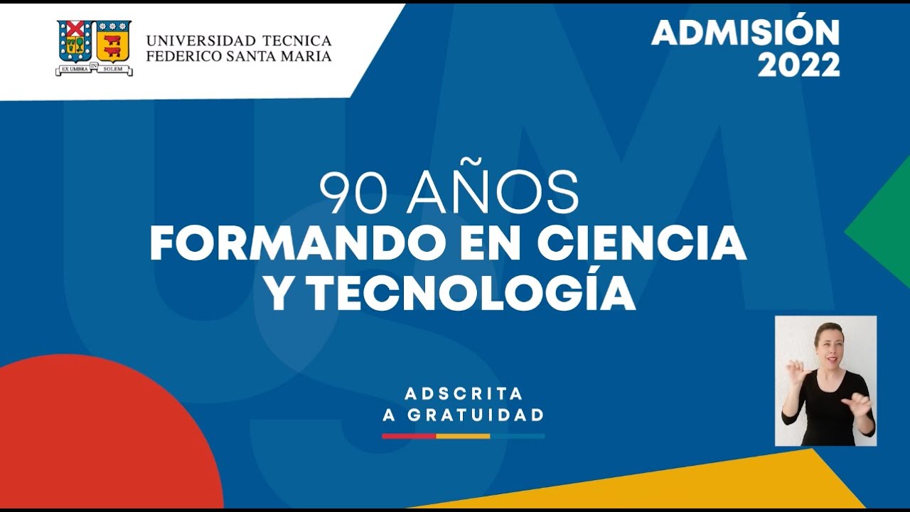 Admisi&oacute;n USM 2022 - Universidad T&eacute;cnica Federico Santa Mar&iacute;a