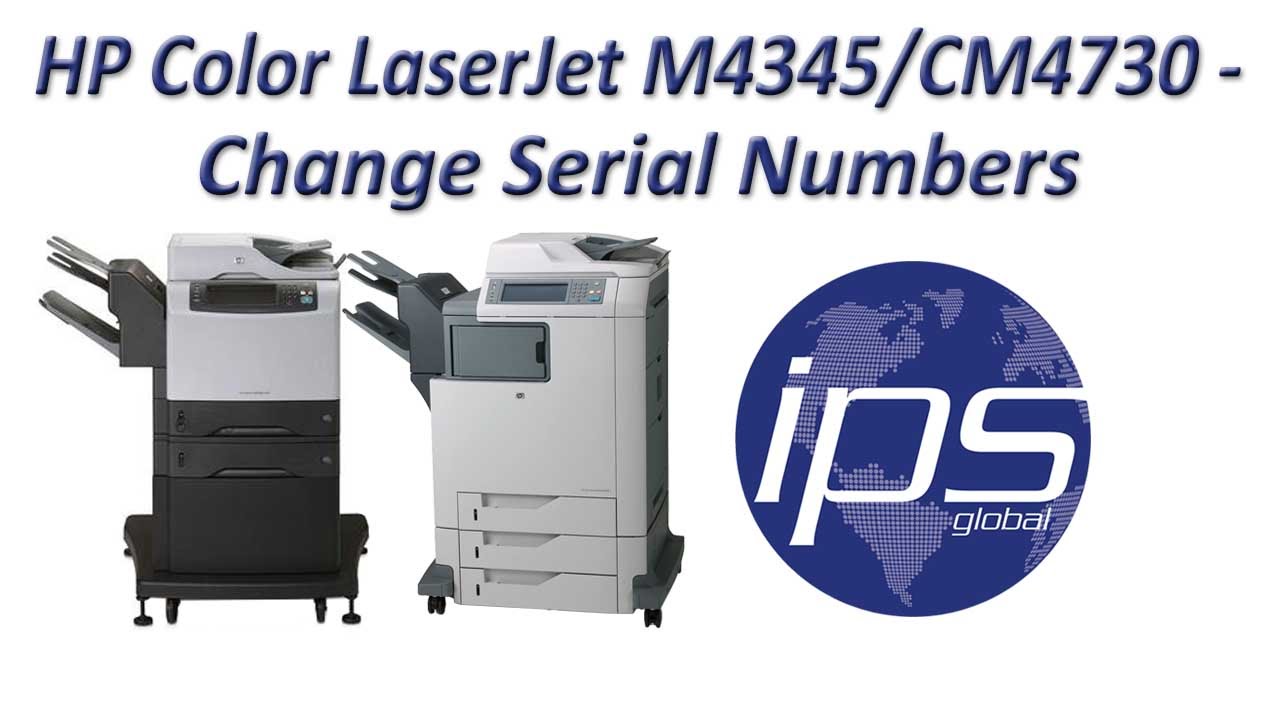 Change Serial Numbers on the M4345 and CM4730