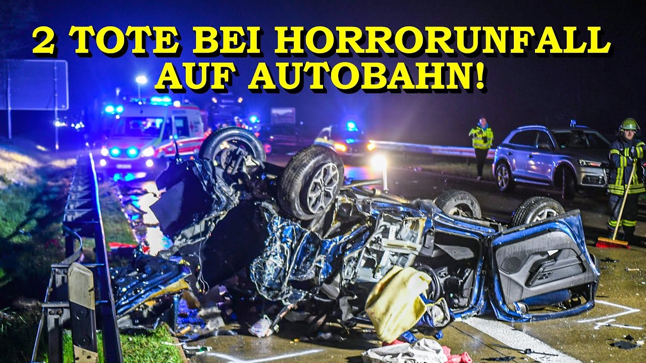 [ZWEI TOTE BEI HORRORUNFALL AUF A7] - Massives Trümmerfeld auf der Straße - | GROSSEINSATZ FEUERWEHR