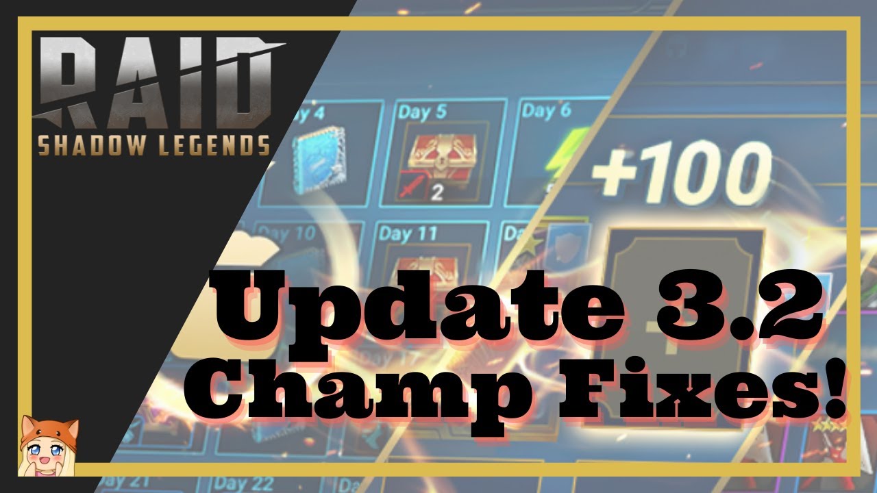 Update 3.2: Champ Fixes, Increased Champ Space & More &bull; Raid Shadow Legends