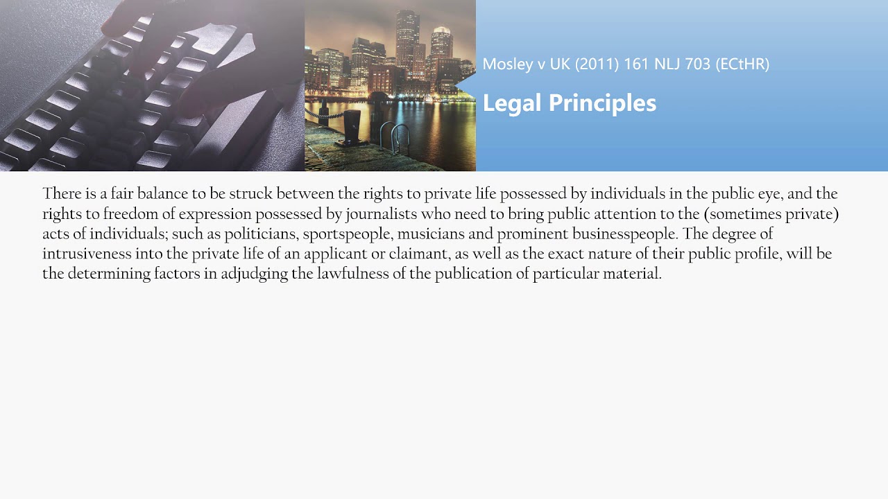 [Case Law Constitutional & Administrative] Mosley v UK (2011) 161 NLJ 703 (ECtHR)