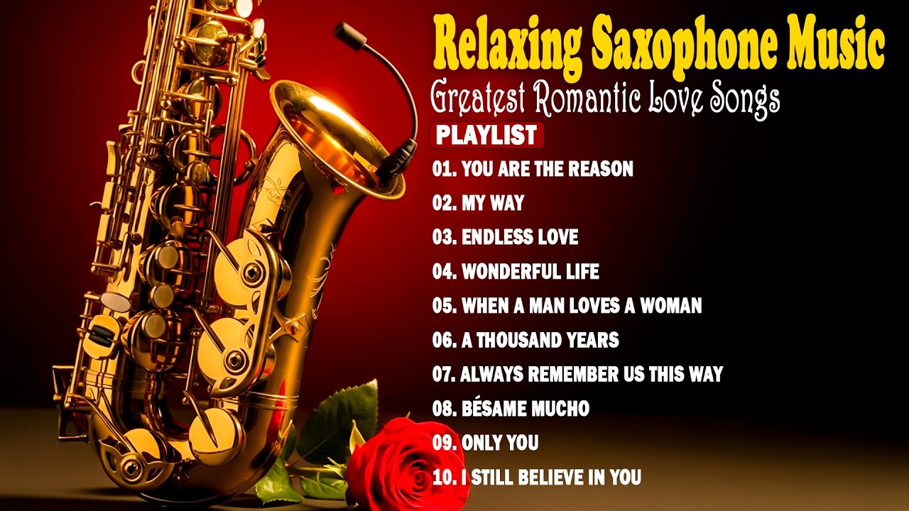 RELAXING SAXOPHONE MUSIC ALBUM 2026 - TOP HITS POPULAR SONGS ALL TIME