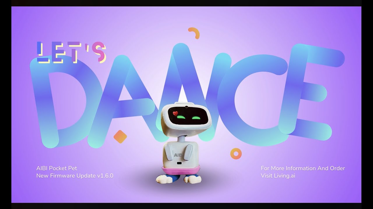 AIBI Pocket Pet: New Dance Music – [Firmware Update v1.6.0]