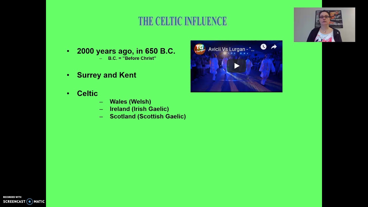 The History of English: Part 1; The Celtic Influence