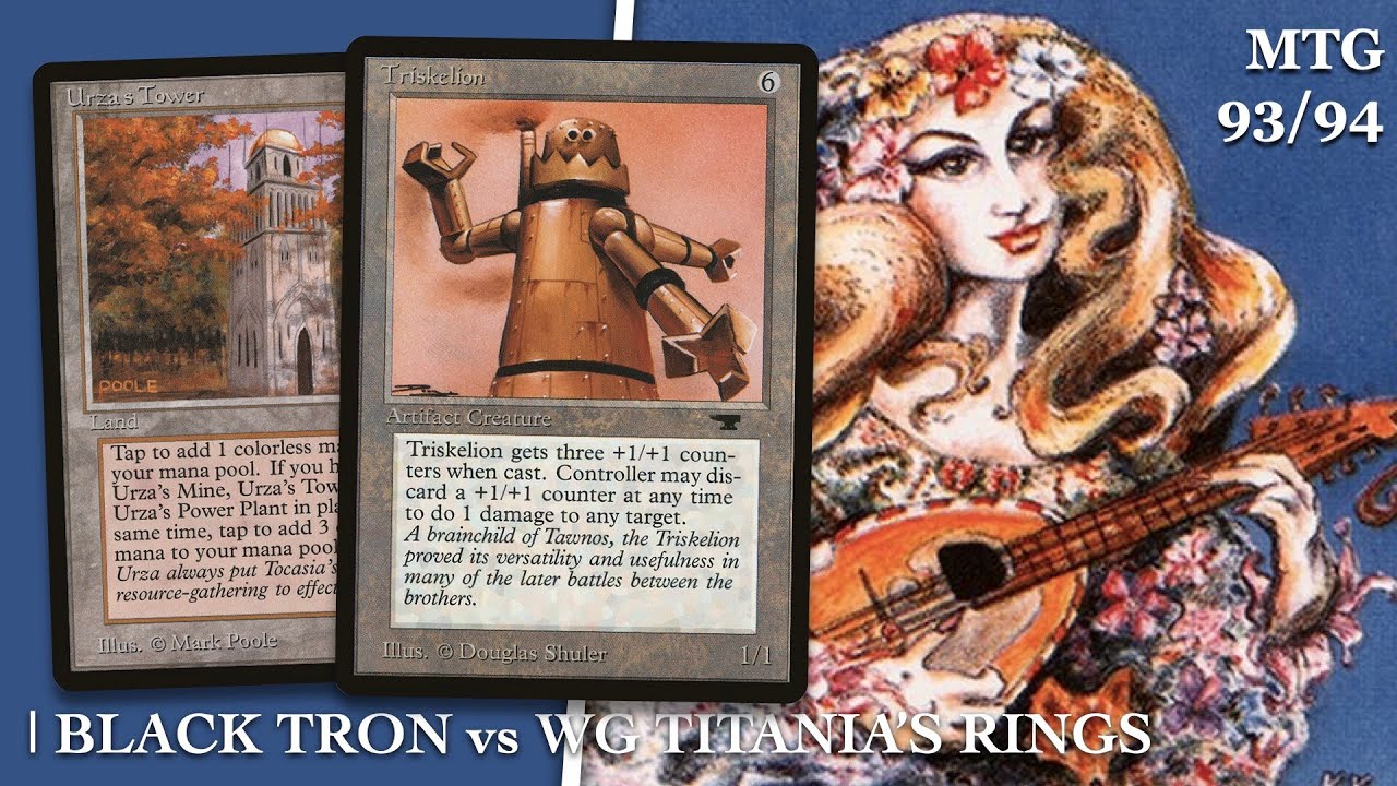 Black Tron (B) - Titania's Rings (GW )| Old School Magic the Gathering - MTG 93/94 | 598