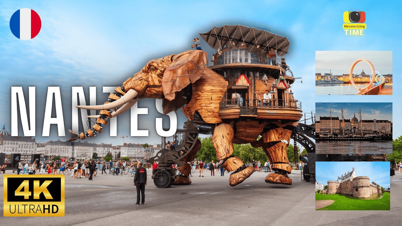 Explore Nantes in 4K — Top Attractions & Aerial Views | Travel Montage