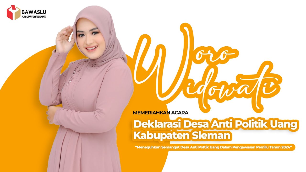WORO WIDOWATI Live Perform - Memeriahkan Acara BAWASLU Deklarasi Desa Anti Politik Uang KAB. SLEMAN