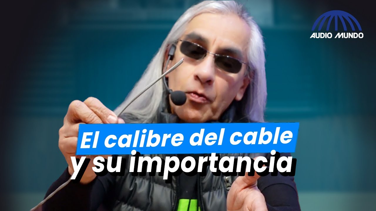Conceptos Audio y Video: El calibre del cable y su importancia