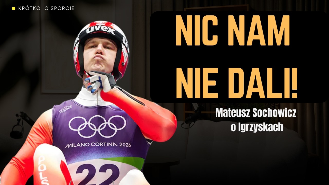 „NIC NAM NIE DALI”. Mateusz Sochowicz o kulisach polskiego sportu [WYWIAD]