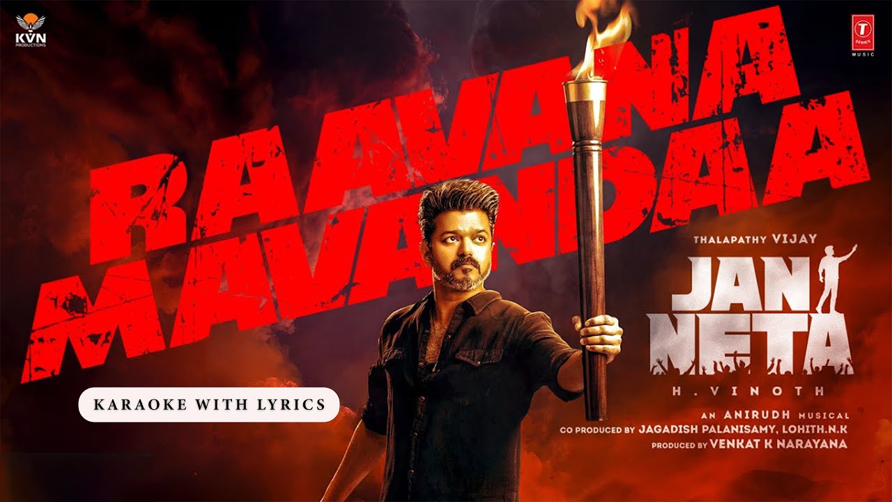 Jana Nayagan - Raavana Mavandaa (Karaoke With Lyrics) | Thalapathy Vijay | Pooja Hegde | Anirudh
