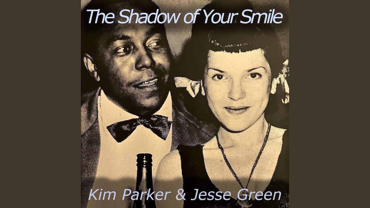 The Shadow of Your Smile