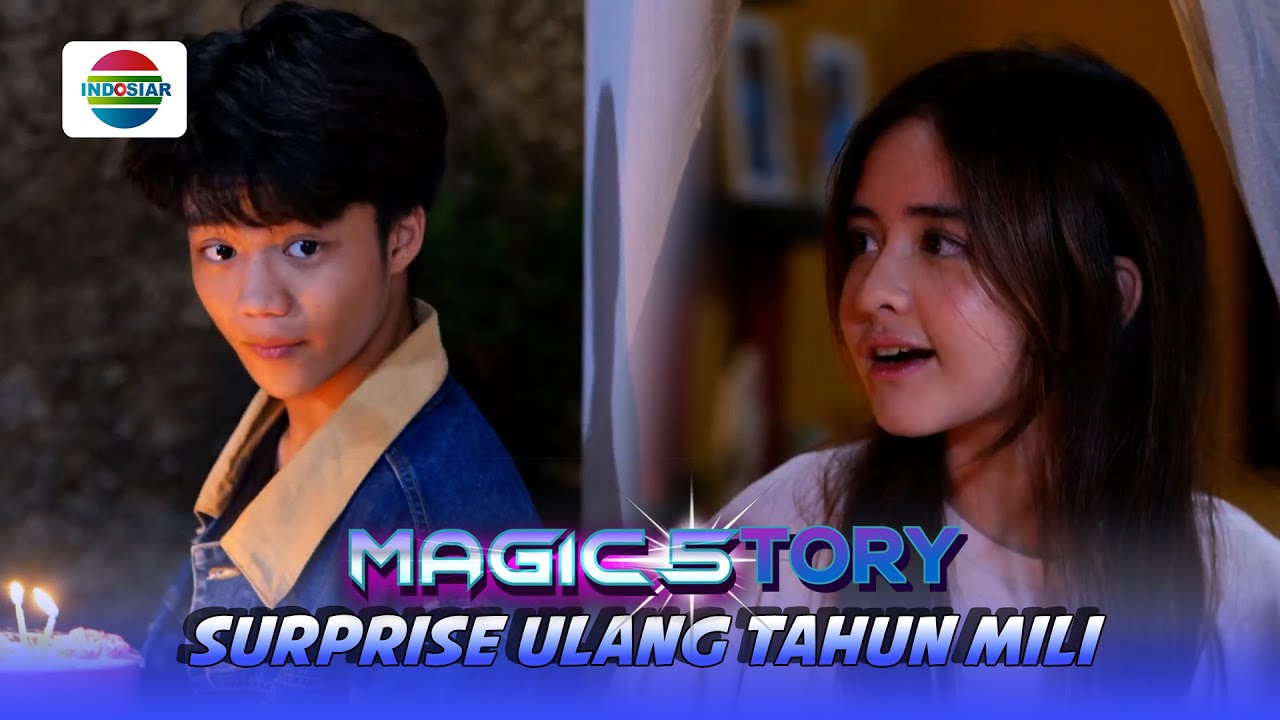 Gibran Beri Surprise untuk Ulang Tahun Mili? | Magic5tory - Episode 554