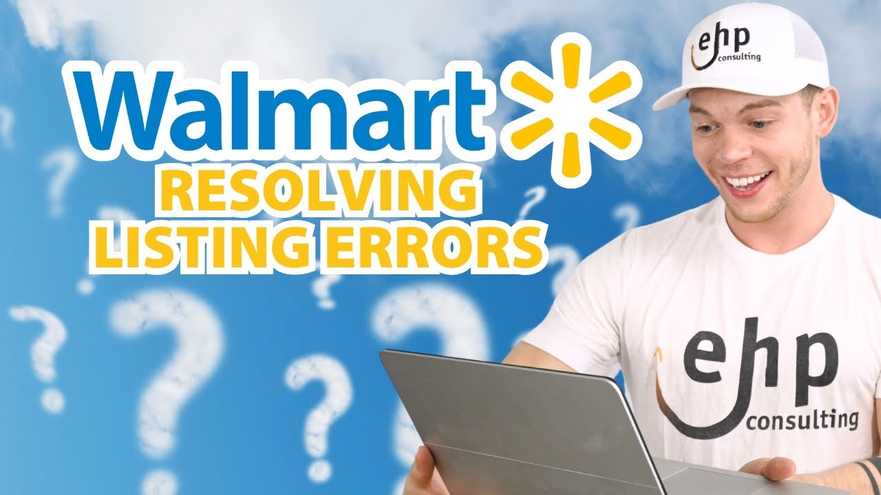 How to Resolve Listing Errors with Walmart&rsquo;s Unpublished Dashboard